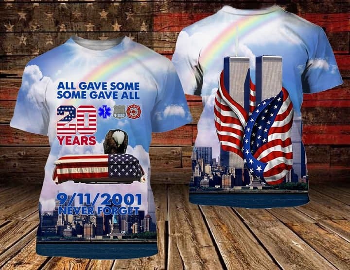 Patriot Day Shirt 20 Years All Gave Some Some Gave All Shirt September 11th Shirt