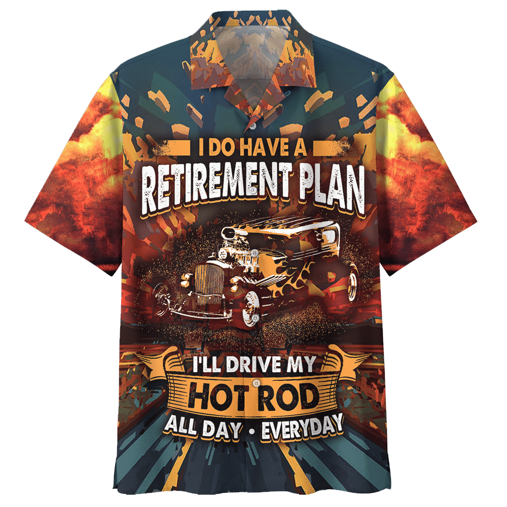 Hot Rod Hawaiian Shirt I'll Drive My Hot Rod All Day Everyday Red Hawaii Aloha Shirt