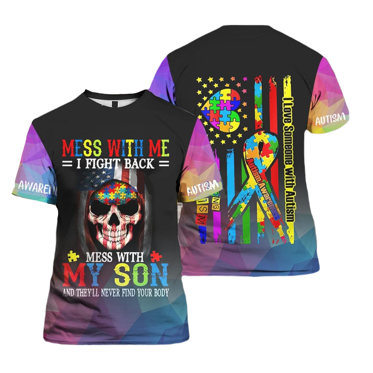 Autism T-shirt Mess With Me I Fight Back T-shirt Colorful Unisex