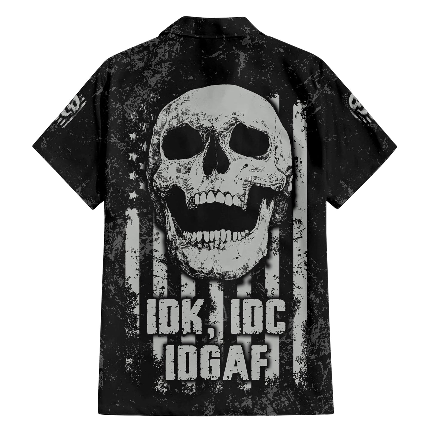NoClaws Skull Hawaii Shirt Skull IDK IDC IDGAF American Flag Hawaiian Shirt Black Gray Unisex