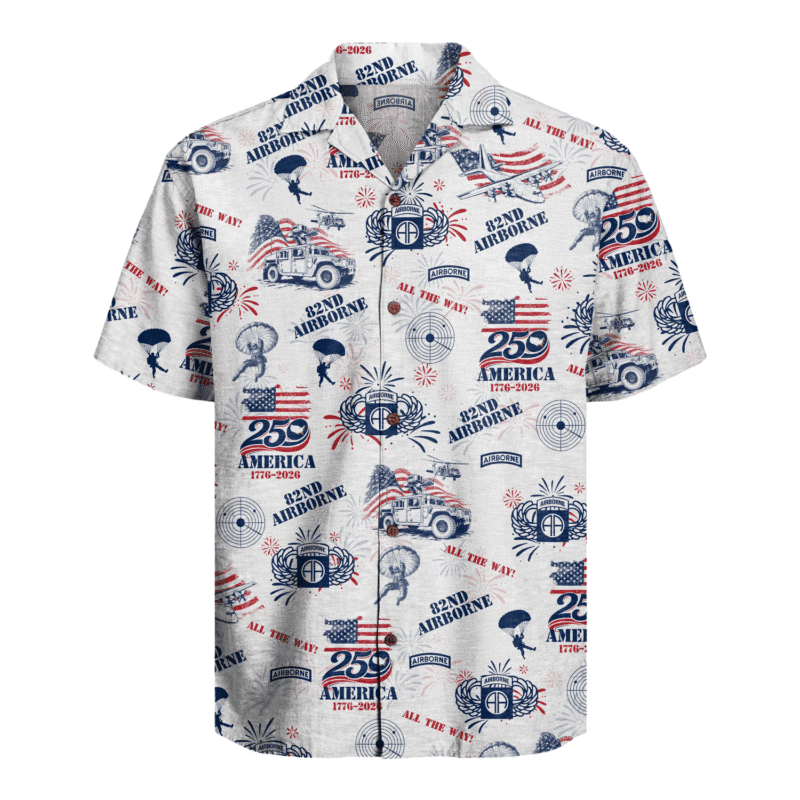 US Army 82nd Airborne - America 250th Hawaiian Shirt