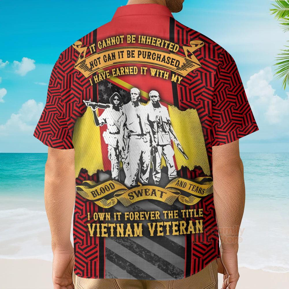 Veteran Vietnam Veteran Blood Sweat Tears - Hawaiian Shirt