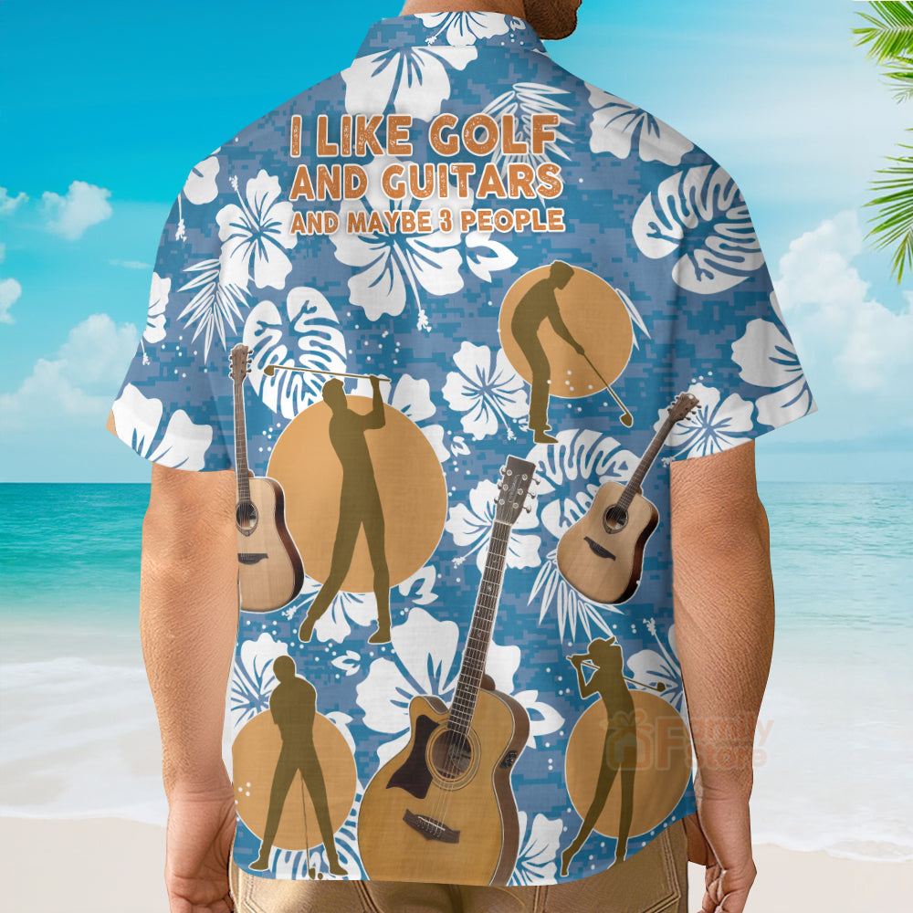 Guitar I Like Golf And Guitars Hawaiian Shirt
