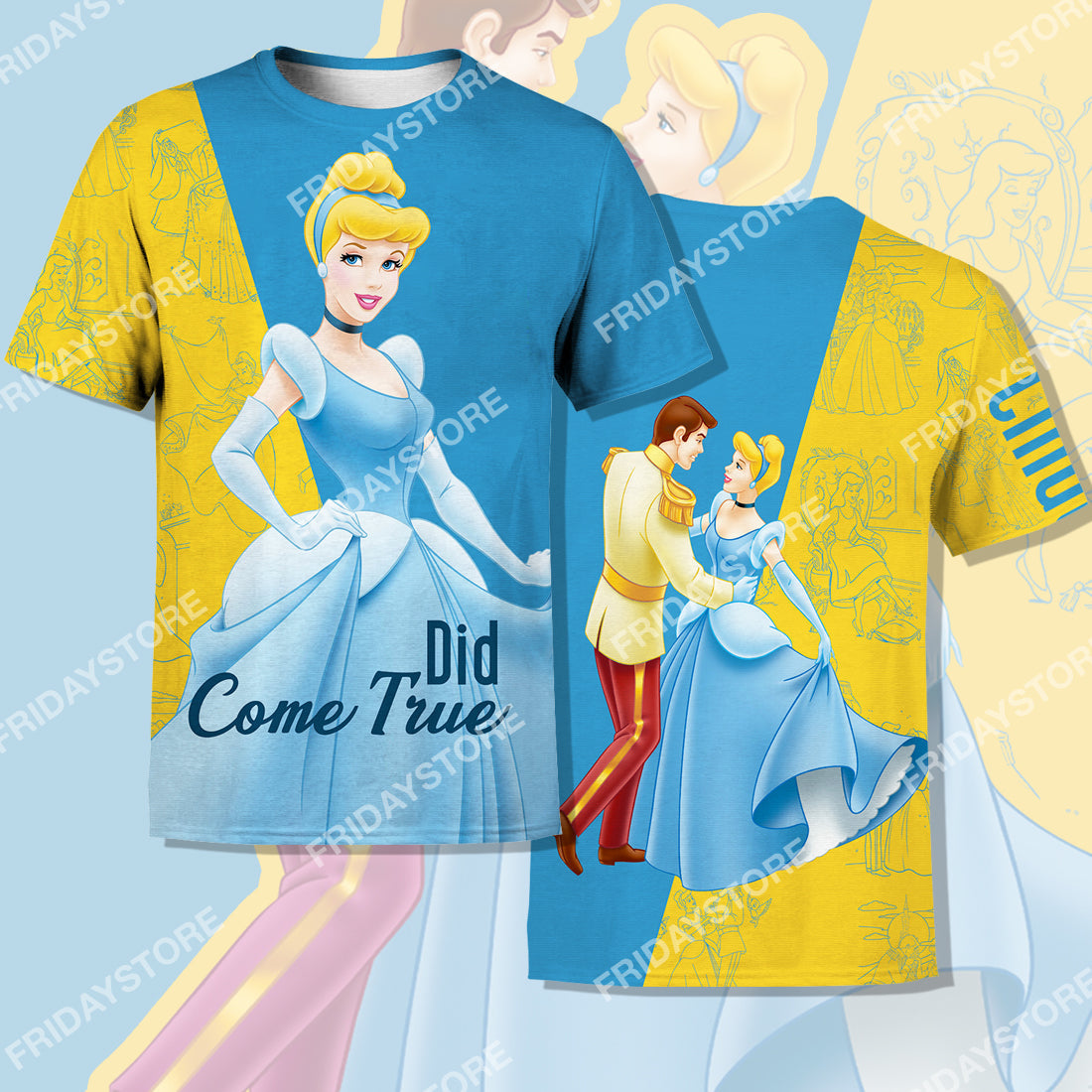 DN Cinderella T-shirt Did Come True Cinderella Couple T-shirt Amazing DN Cinderella Hoodie Sweater Tank