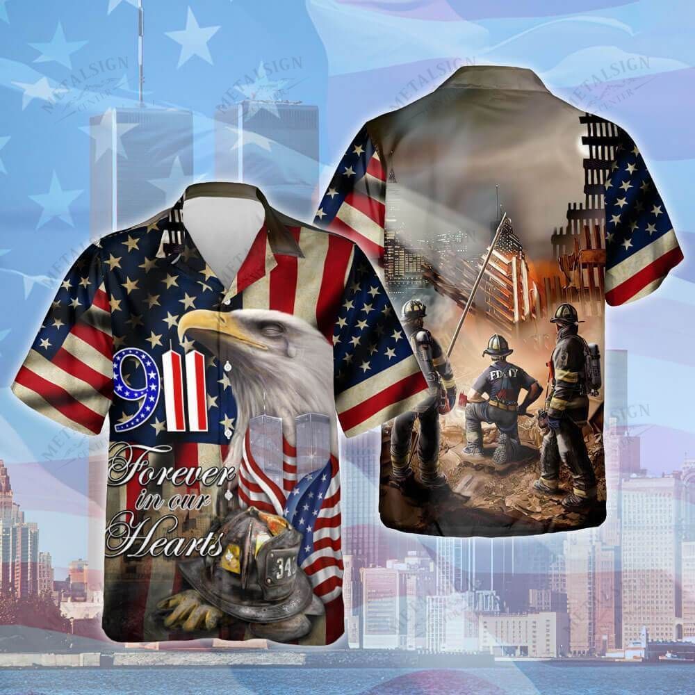 Gifury Patriot Day Hawaiian Shirt 09-11 Forever In Our Hearts Firefighters Eagle American Flag Hawaii Aloha Shirt September 11th Hawaii Shirt Patriot Day Apparel 2022