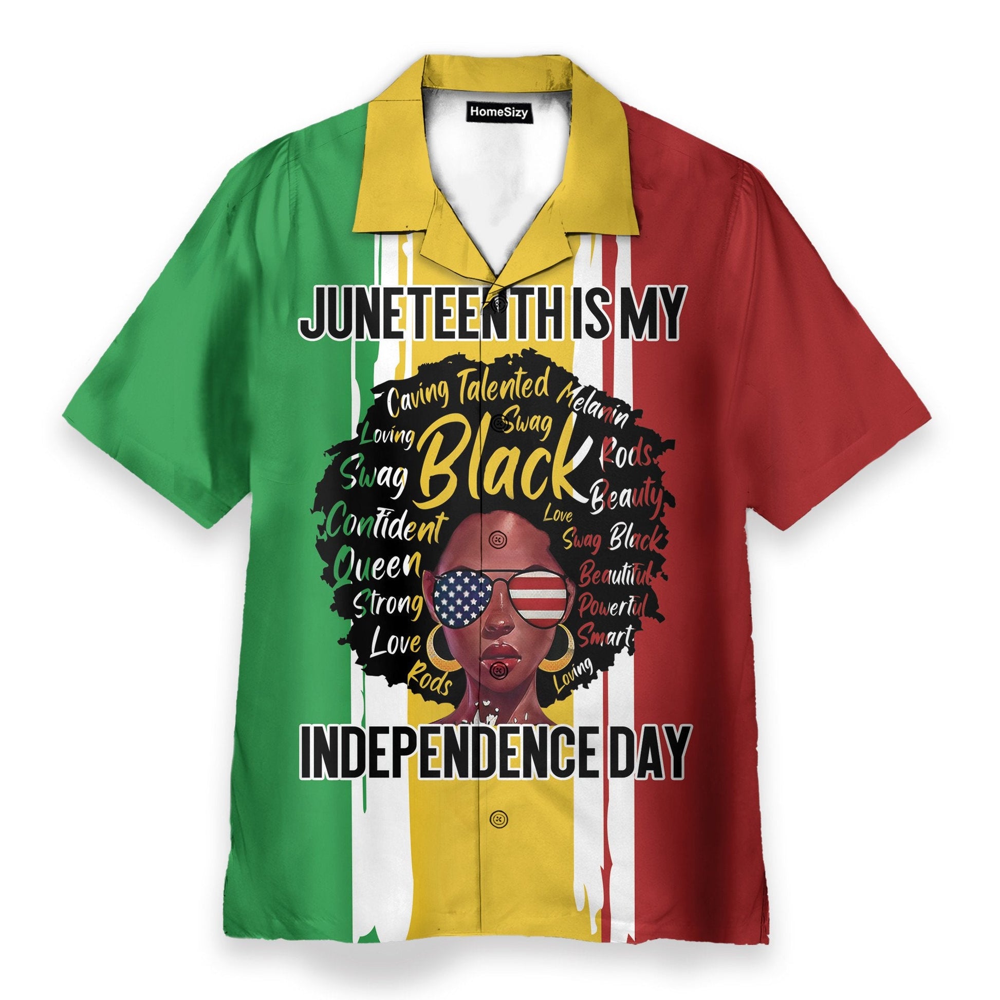 Juneteenth Is My Independence Day - Hawaiian Shirt