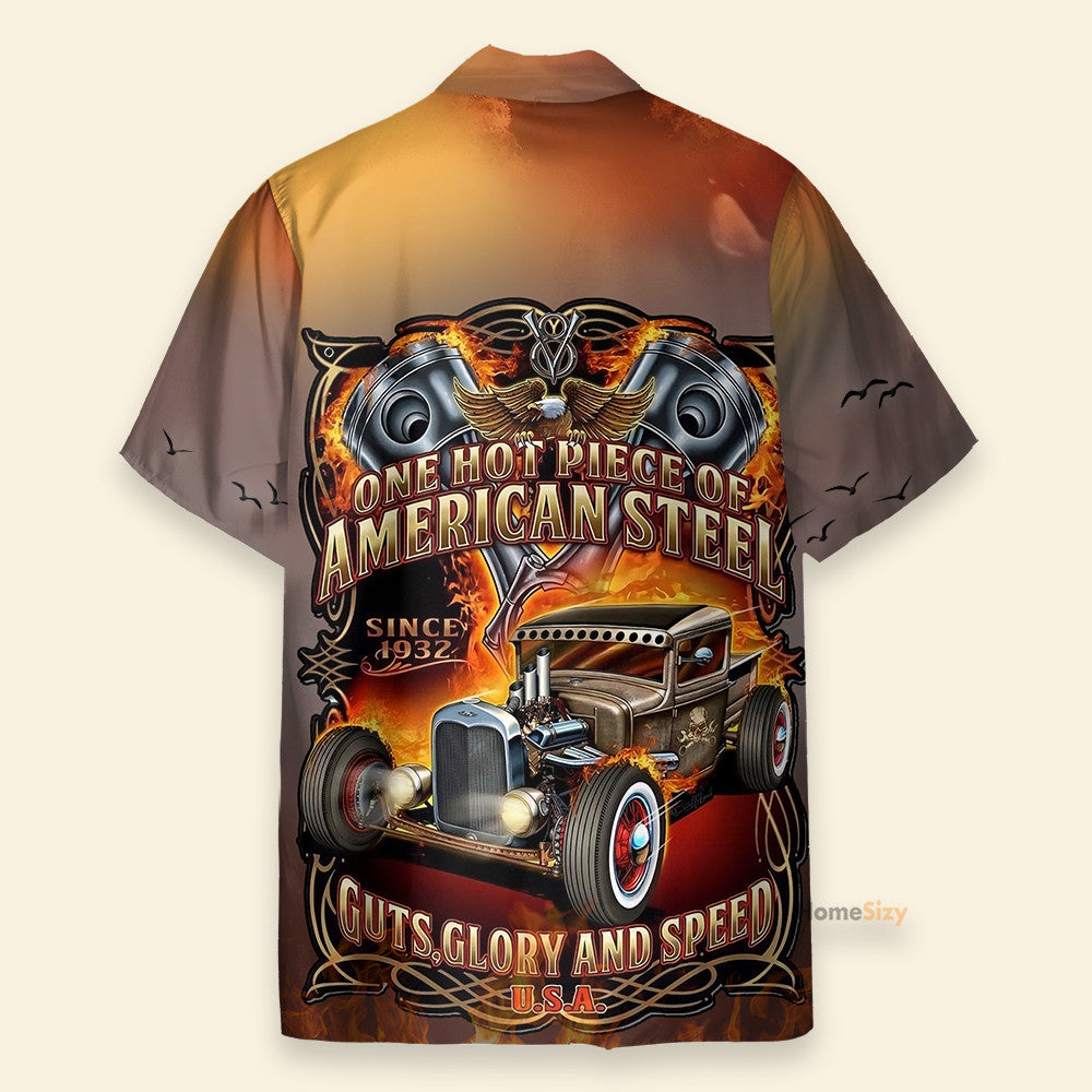 Hot Rod Car One Hot Piece Of American Steel - Hawaiian Shirt