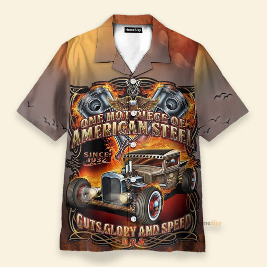 Hot Rod Car One Hot Piece Of American Steel - Hawaiian Shirt
