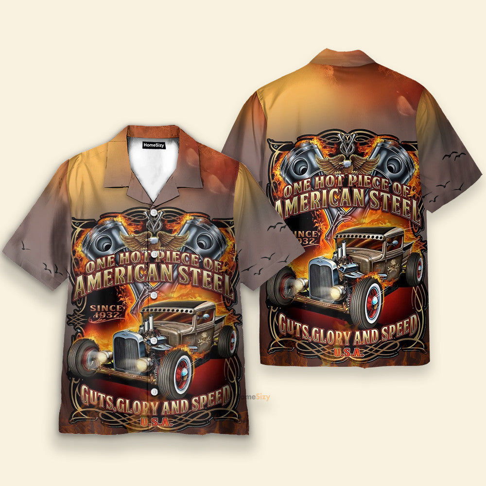 Hot Rod Car One Hot Piece Of American Steel - Hawaiian Shirt