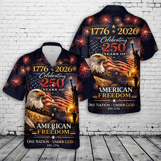 1776-2026 250 Years of Freedom Hawaiian Shirt
