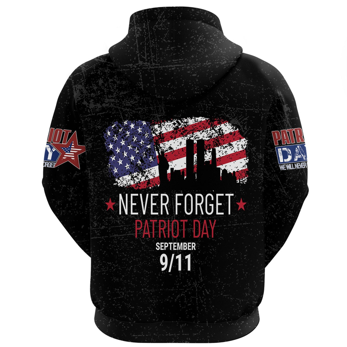 Patriot Day Hoodie Never Forget Patriot Day September 911 Hoodie Black Unisex