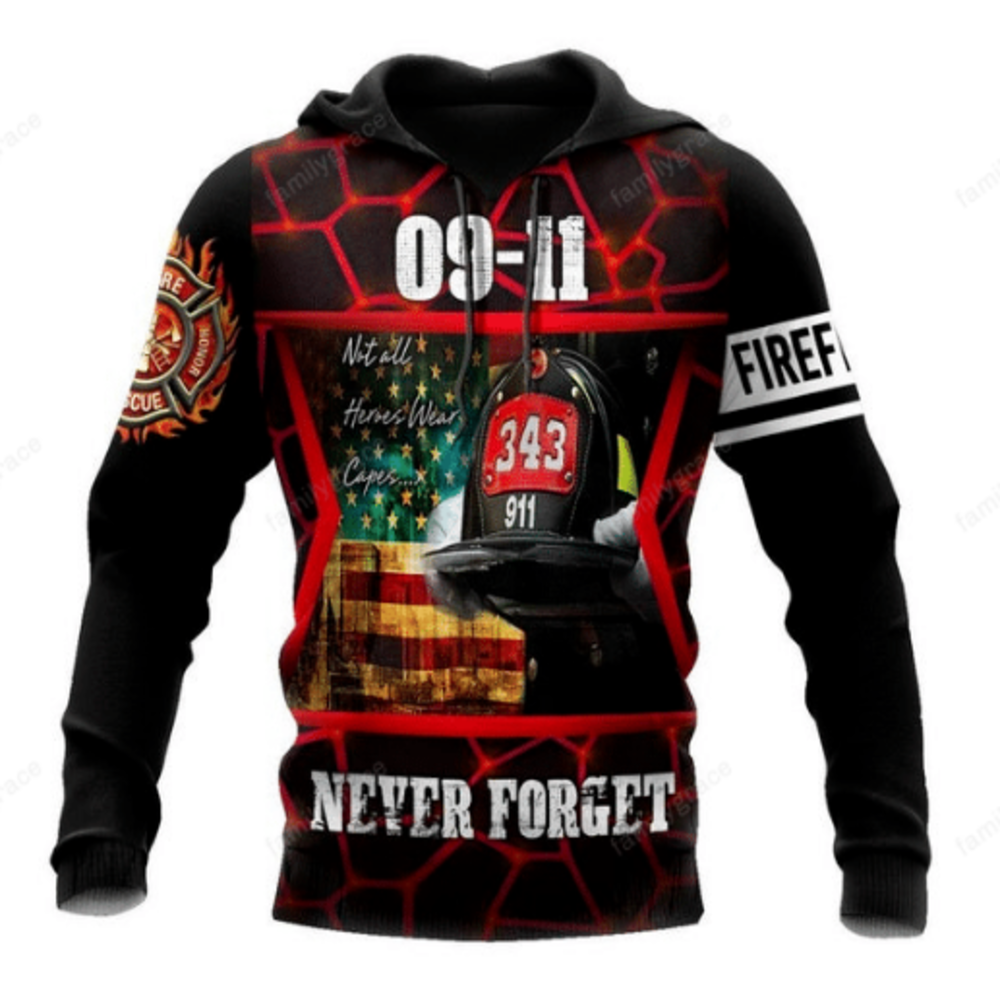 Patriot Day Hoodie Remember The Heroes We Will Never Forget 9/11 Firefighter Black Shirt Patriot Day Shirt