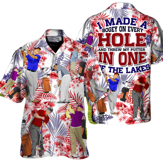 NoClaws Golf Hawaii Shirt I Made A Bogey On Every Hole Hawaiian Shirt Colorful Unisex