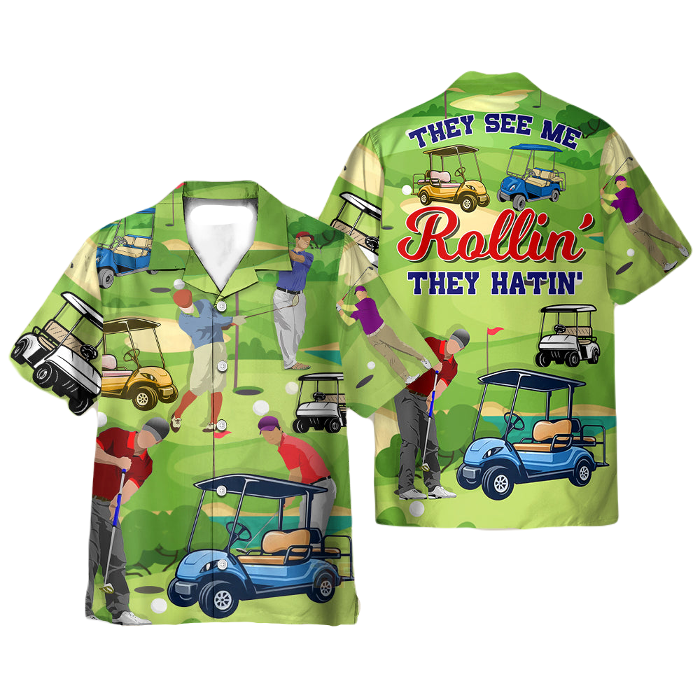 NoClaws Golf Hawaii Shirt They See Me Rollin They Hatin Hawaiian Shirt Green Unisex