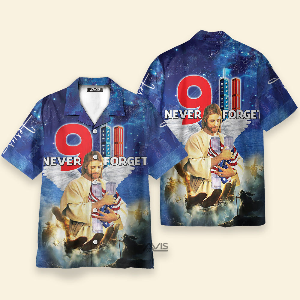 Faith Inspired Bless 911 Day Never Forget - Hawaiian Shirt