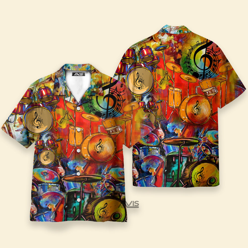 Drum Life Is Better With A Drummer - Hawaiian Shirt