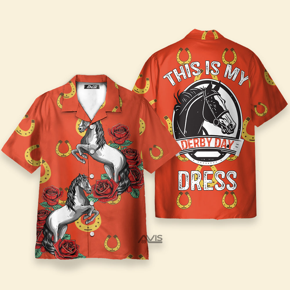 Kentucky My Derby Day Dress Racing Horse - Hawaiian Shirts