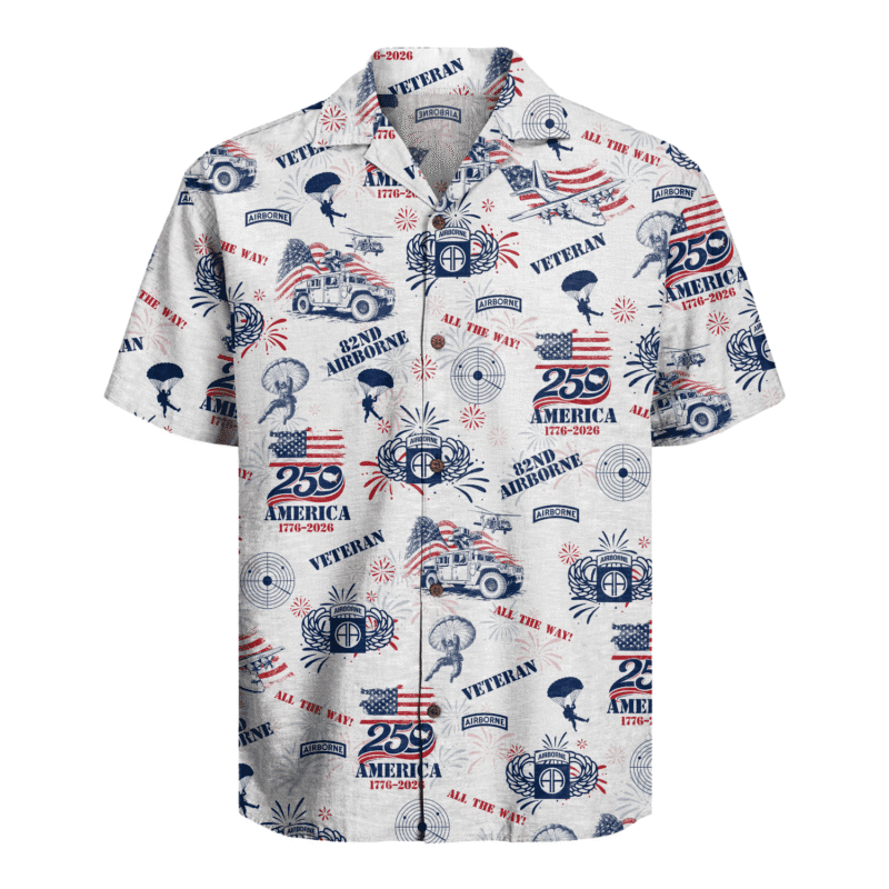 US Army 82nd Airborne - America 250th Veteran Hawaiian Shirt
