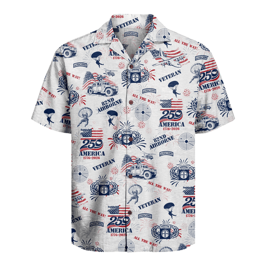US Army 82nd Airborne - America 250th Veteran Hawaiian Shirt