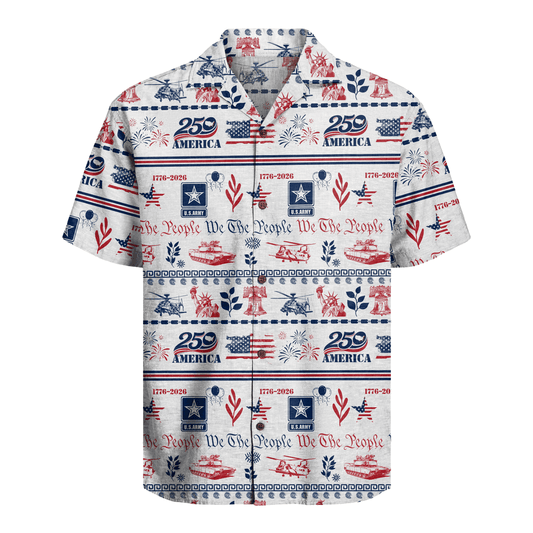 US Army – America 250th Anniversary Hawaiian Shirt