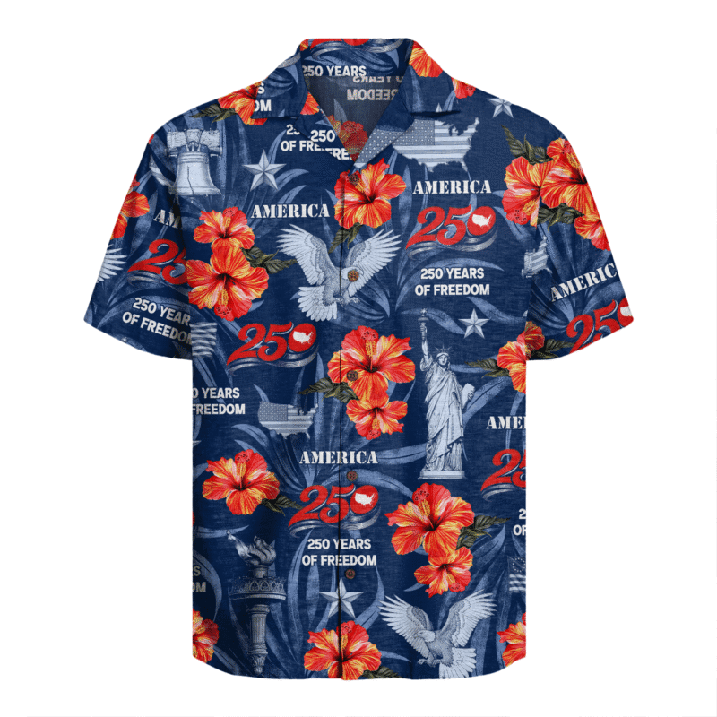 America 250 Years Of Freedom Hawaiian Shirt