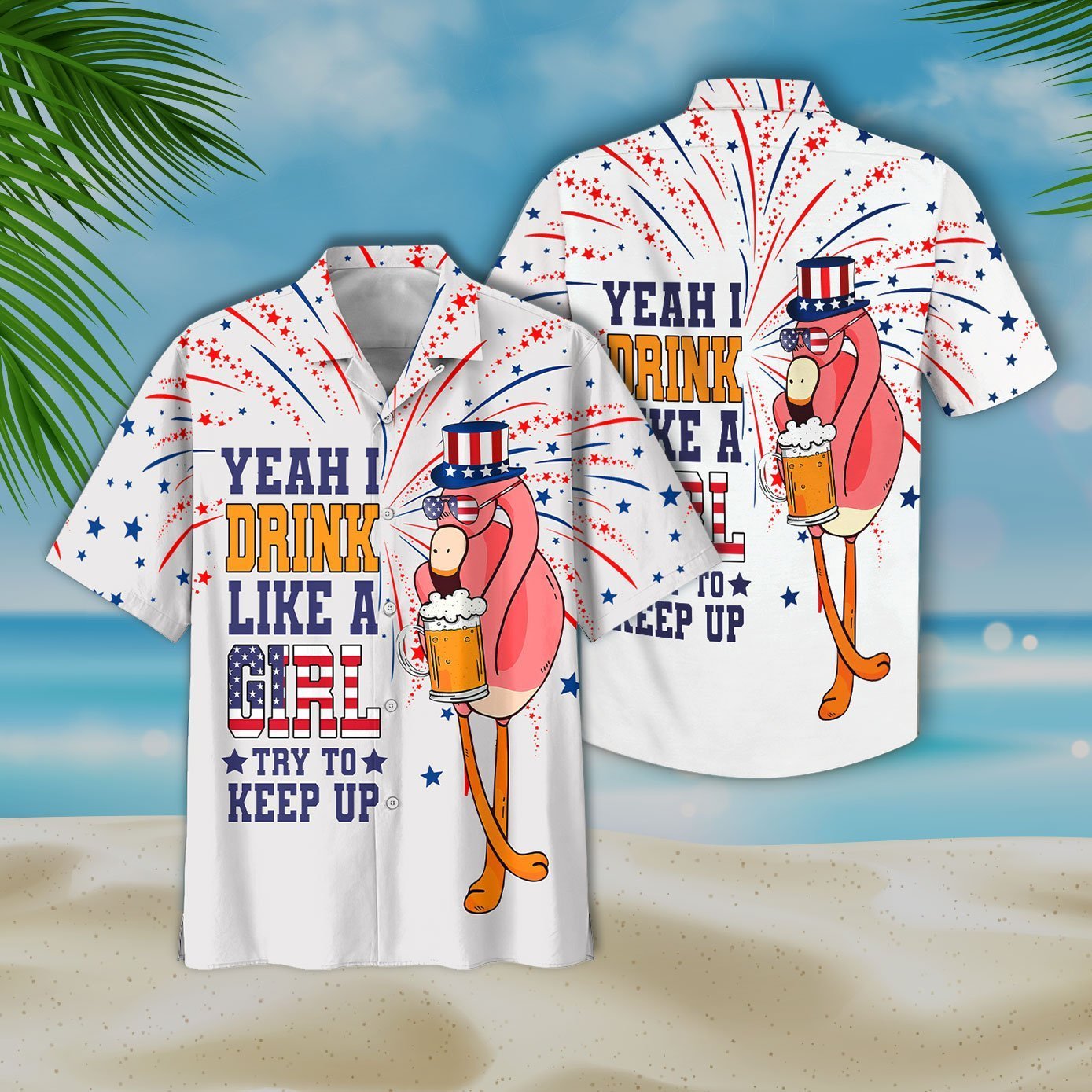 Gifury Beer Hawaiian Shirt Flamingo Beer Yeah I Drink Like A Girl Try To Keep Up White Hawaii Shirt Beer Aloha Shirt 2025