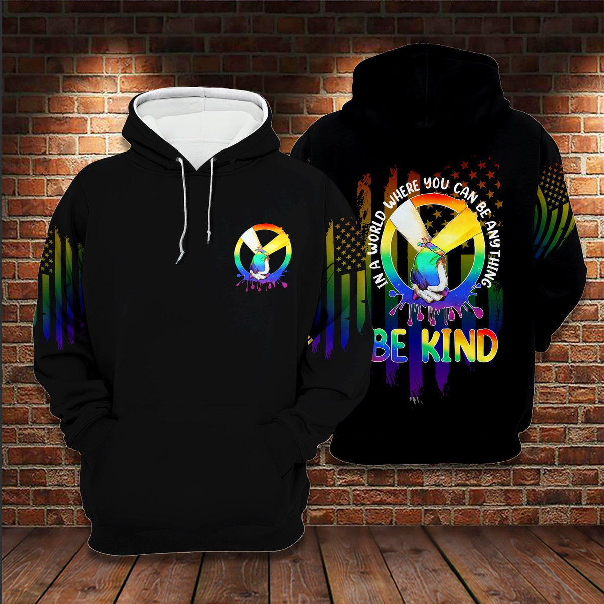 LGBT Pride T-shirt In A World Where You Can Be Anything Be Kind LGBT T-shirt Hoodie Adult Full Print
