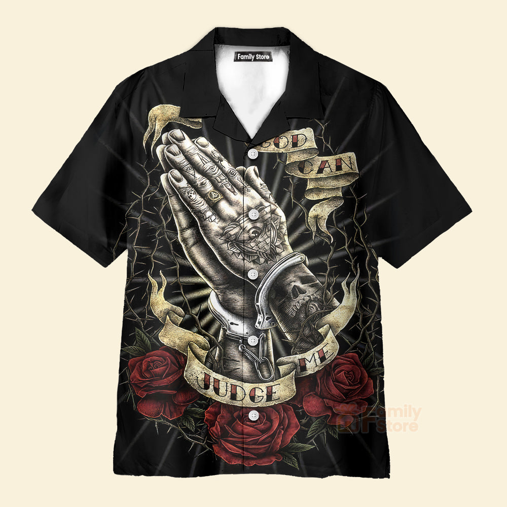 Jesus Only God Can Judge Me - Hawaiian Shirt