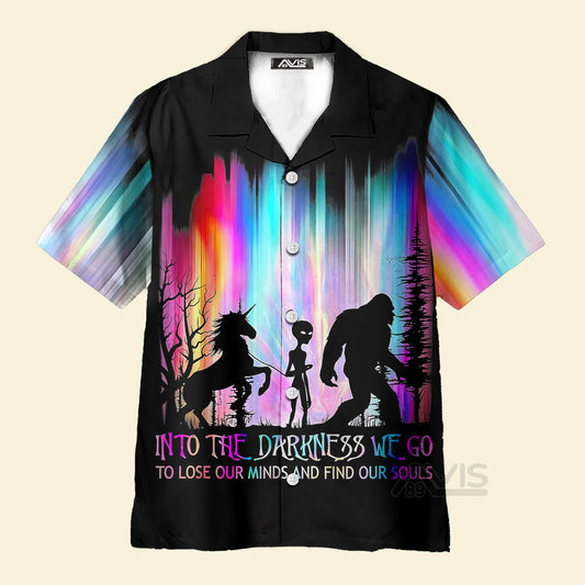 Rainbow Bigfoot Alien In To The Darkness We Go - Hawaiian Shirt