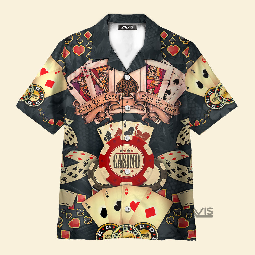 Poker Born To Lose Live To Win - Hawaiian Shirt