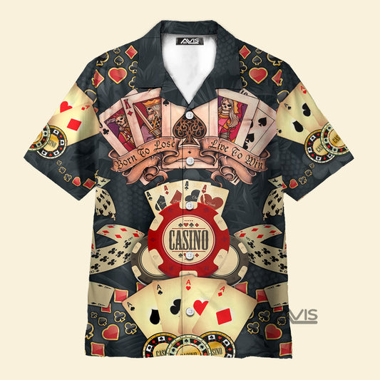 Poker Born To Lose Live To Win - Hawaiian Shirt