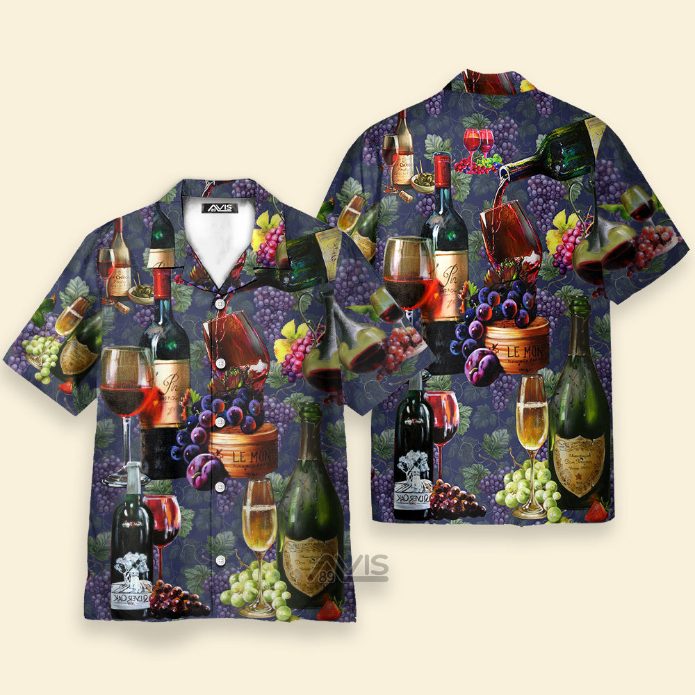 Wine Life Is Better With A Glass Of Wine Grape - Hawaiian Shirt