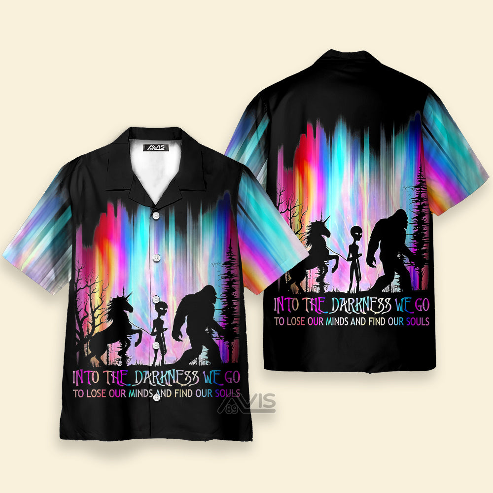 Rainbow Bigfoot Alien In To The Darkness We Go - Hawaiian Shirt