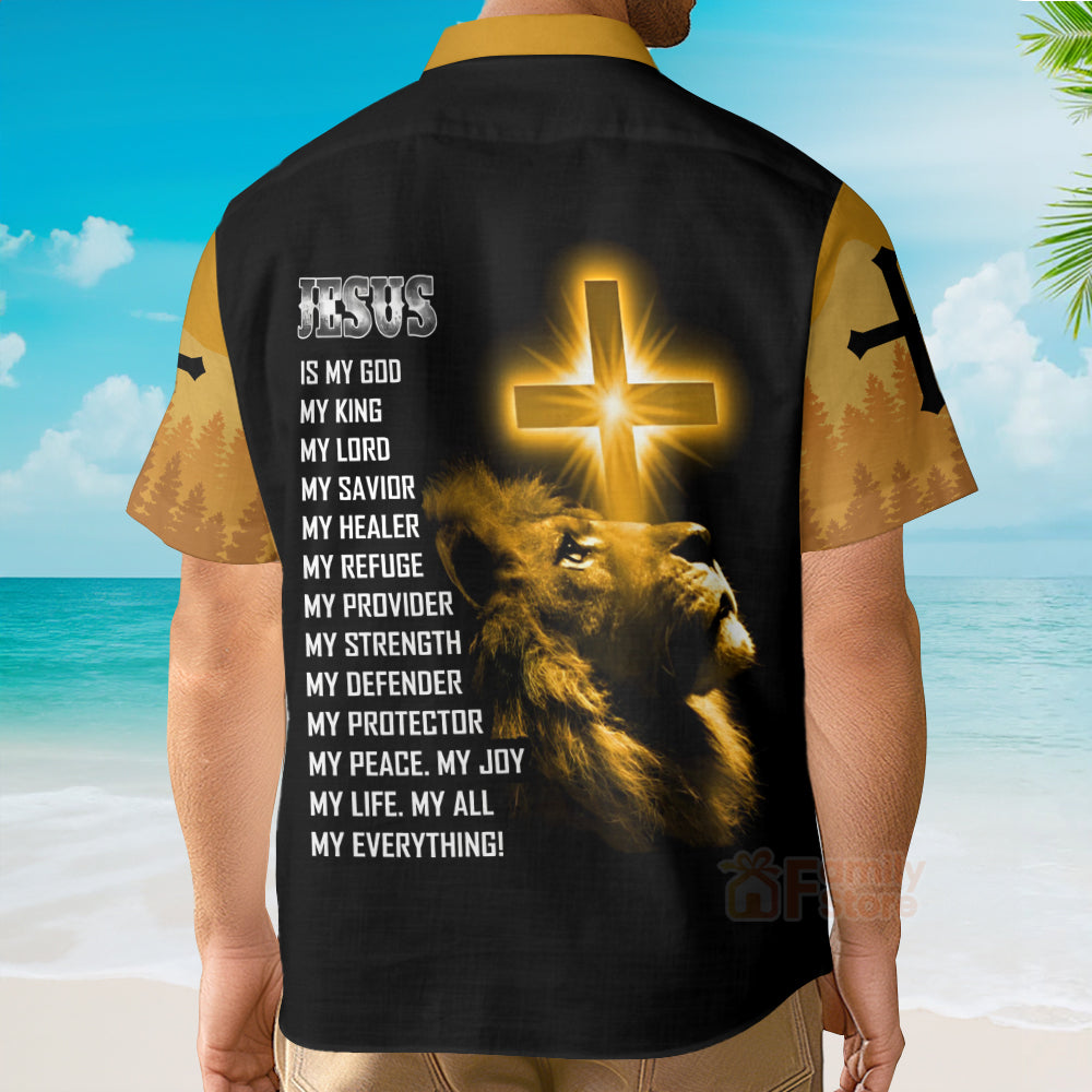 God Jesus Is My Everything Aloha Hawaiian Shirts