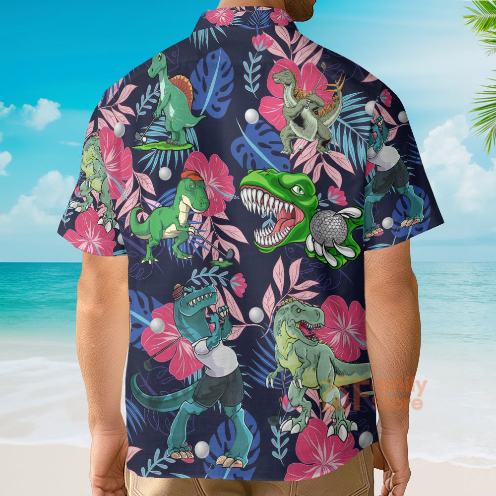 Golf Funny Dinosaur Back Nines Matter Tropical Pattern - Hawaiian Shirt
