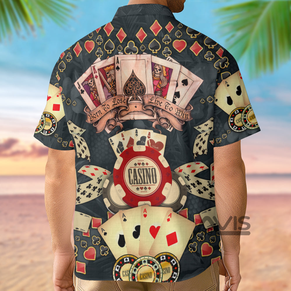 Poker Born To Lose Live To Win - Hawaiian Shirt