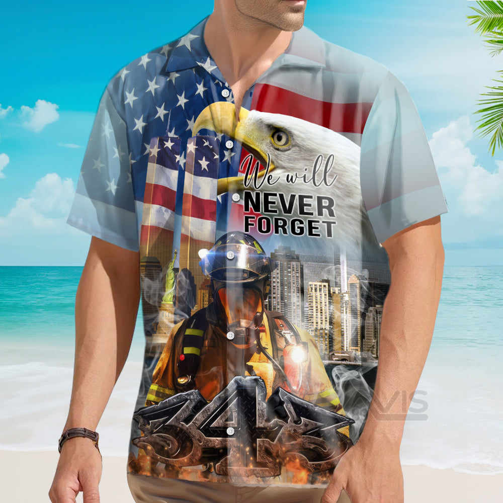 Patriot Day 911 Never Forget September Firefighter - Hawaiian Shirt