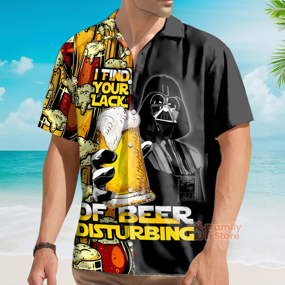 Stwa Darth Vader I Find Your Lack Of Beer Disturbing - Hawaiian Shirt