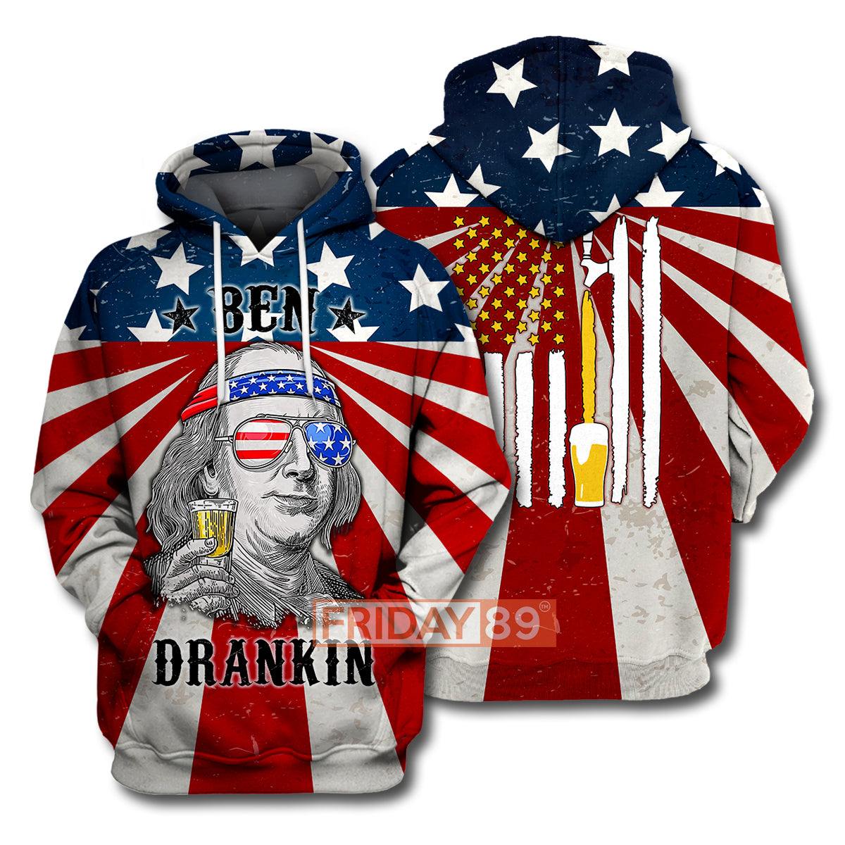 4th Of July T-shirt 4th Of July Ben Dranking American Beer Flag T-shirt Hoodie Adult Full Print
