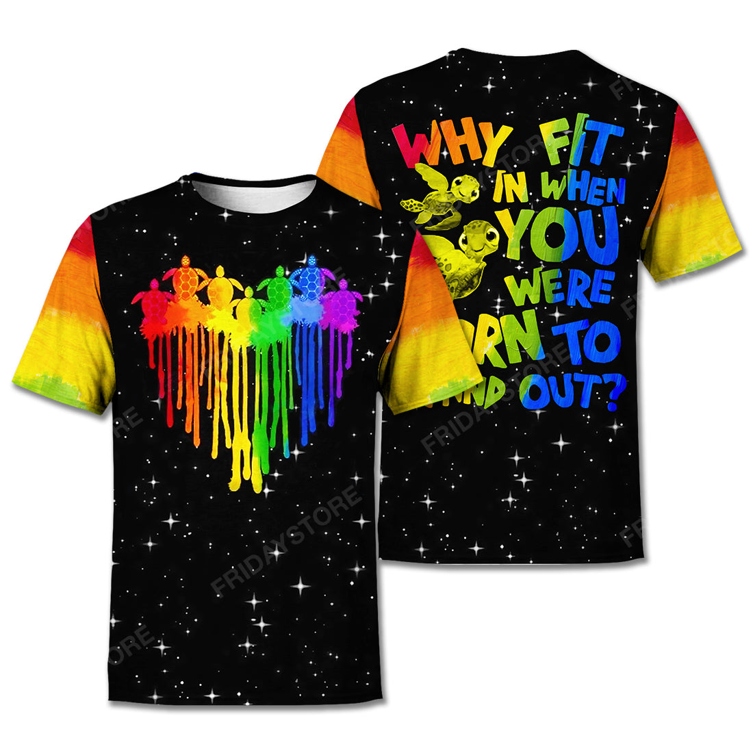 LGBT Pride T-shirt Rainbow Heart Turtle Why Fit In When You Were Born To Stand Out LGBT T-shirt Hoodie Adult Full Print