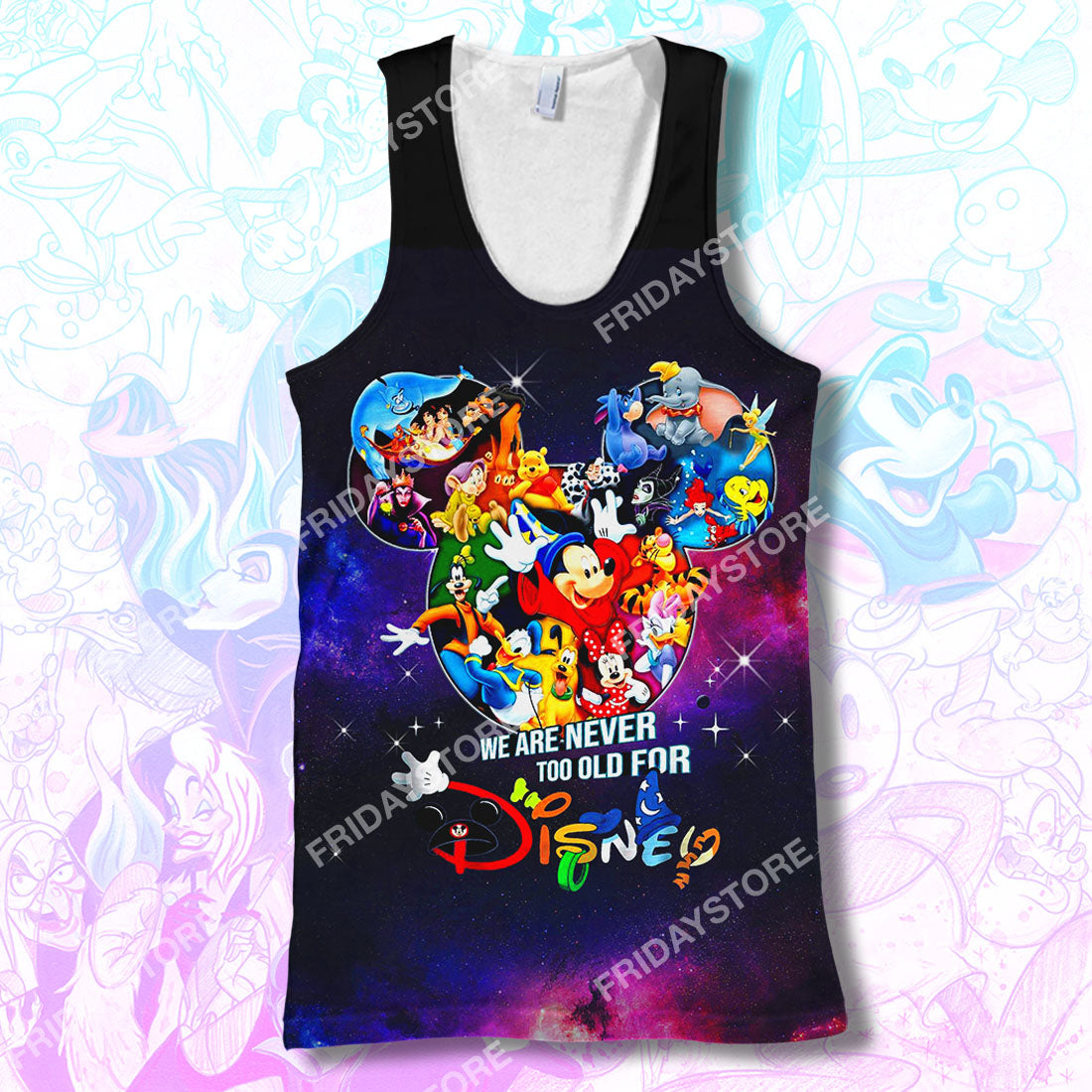 DN T-shirt We Are Never Too Old For Disney T-shirt Awesome High Quality DN Hoodie Sweater Tank
